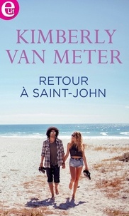 Kimberly Van Meter - Retour à Saint-John.