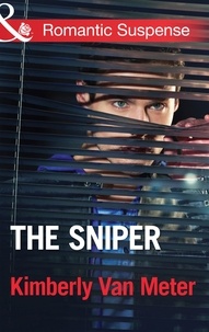 Kimberly Van Meter - The Sniper.