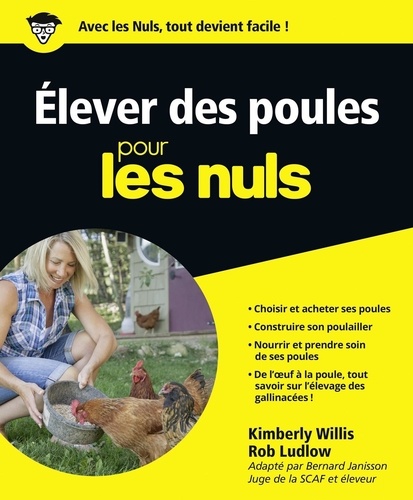 Elever des poules pour les nuls