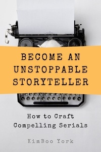  KimBoo York - Become an Unstoppable Storyteller.