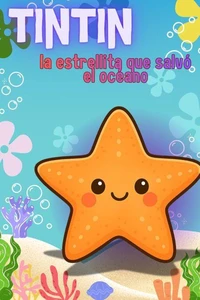 tintin, la estrellita que salvó el océano