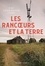 Les rancoeurs et la Terre - Occasion