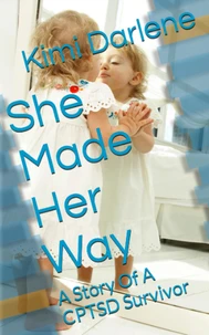 She Made Her Way