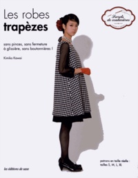 Kimiko Kawai - Les robes trapèzes.