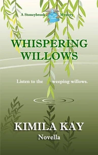 Whispering Willows
