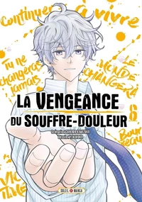 La Vengeance du souffre-douleur Tome 6