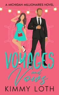 Voyages and Vows: A fake Marriage Friends to Lovers Romance