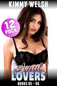 Anal Lovers 12-Pack : Books 85 – 96