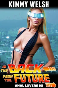 In The Back From The Future: Anal Lovers 98