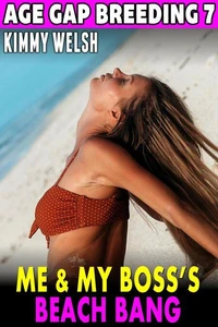 Me & My Boss’s Beach Bang : Age Gap Breeding 7