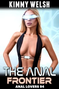 The Anal Frontier: Anal Lovers 94