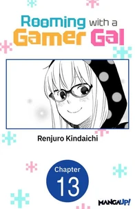 Rooming with a Gamer Gal #013
