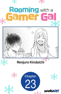 Rooming with a Gamer Gal #023