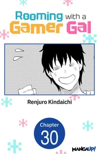 Rooming with a Gamer Gal #030