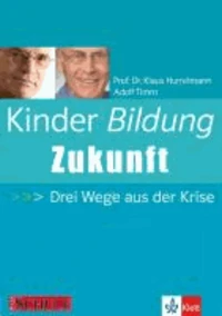 Kinder Bildung Zukunft