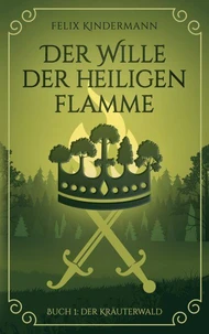 Buch 1: Der Kräuterwald