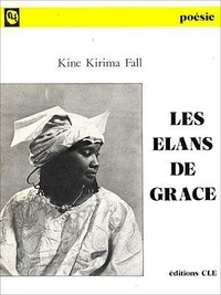 Kiné Kirima Fall - Les Élans De Grâce.