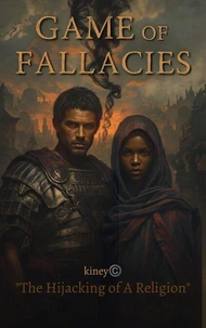 Game of Fallacies -The Hijacking of a Religion