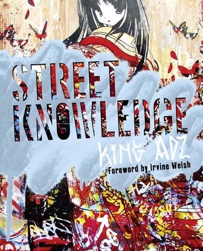 King Adz - Street Knowledge.