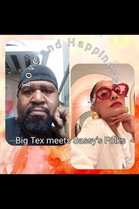 Love and Happiness Big Tex meets Sassy's Folks