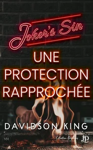 Une protection rapprochée