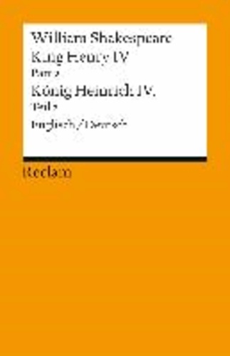 King Henry IV, Part 2 / Heinrich IV., Teil 2 - Englisch/Deutsch.