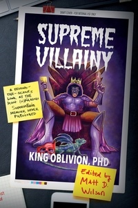 King Oblivion - Supreme Villainy.