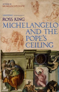 Michelangelo and the Pope's Ceiling