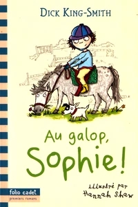 Au galop, Sophie !