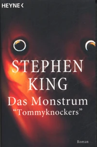 das monstrum, tommycknockers