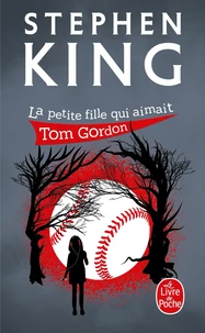 La Petite Fille Qui Aimait Tom Gordon