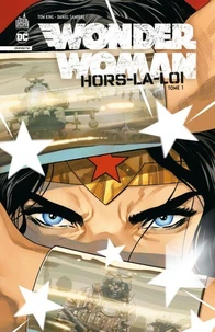 Wonder Woman - Hors-la-loi Tome 1