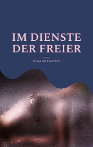 Kinga aus Frankfurt - Im Dienste der Freier.