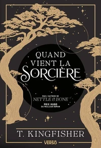 Quand vient la sorcière