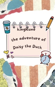 kingRune - The adventure of Daisy the Duck.