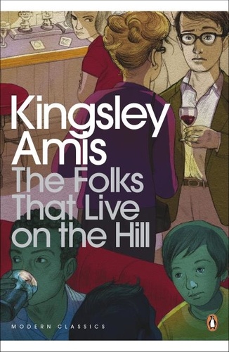 Kingsley Amis - The Folks That Live On The Hill.
