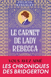 Le carnet de Lady Rebecca
