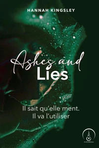 Ashes and Lies