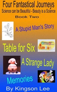 Four Fantastical Journeys