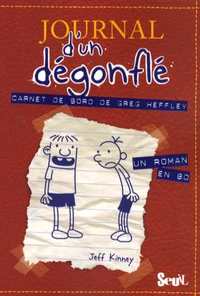 Journal d'un dégonflé : carnet de bord de Greg Heffley