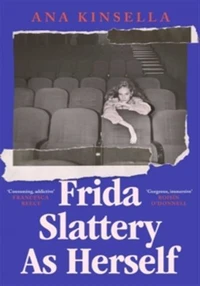Frida slattery as herself