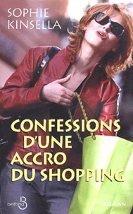 Confessions D'Une Accro Du Shopping