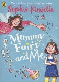 Mummy Fairy and Me