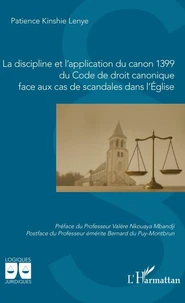 La discipline et l’application du canon 1399 du Code de droit canonique face aux cas de scandales dans l’Eglise