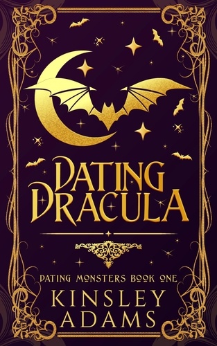  Kinsley Adams - Dating Dracula - Dating Monsters, #1.