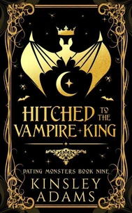 Hitched to the Vampire King