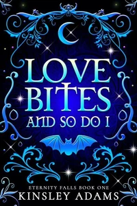 Love Bites And So Do I