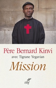  KINVI BERNARD et  YEGAVIAN TIGRANE - MISSION.
