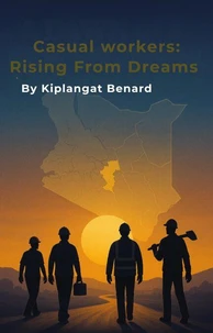 Casual Workers: Rising From Dreams