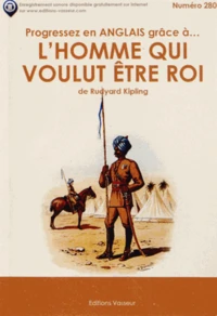 Progressez en anglais grâce à L'homme qui voulut être roi
